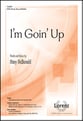 I'm Goin' Up SATB choral sheet music cover